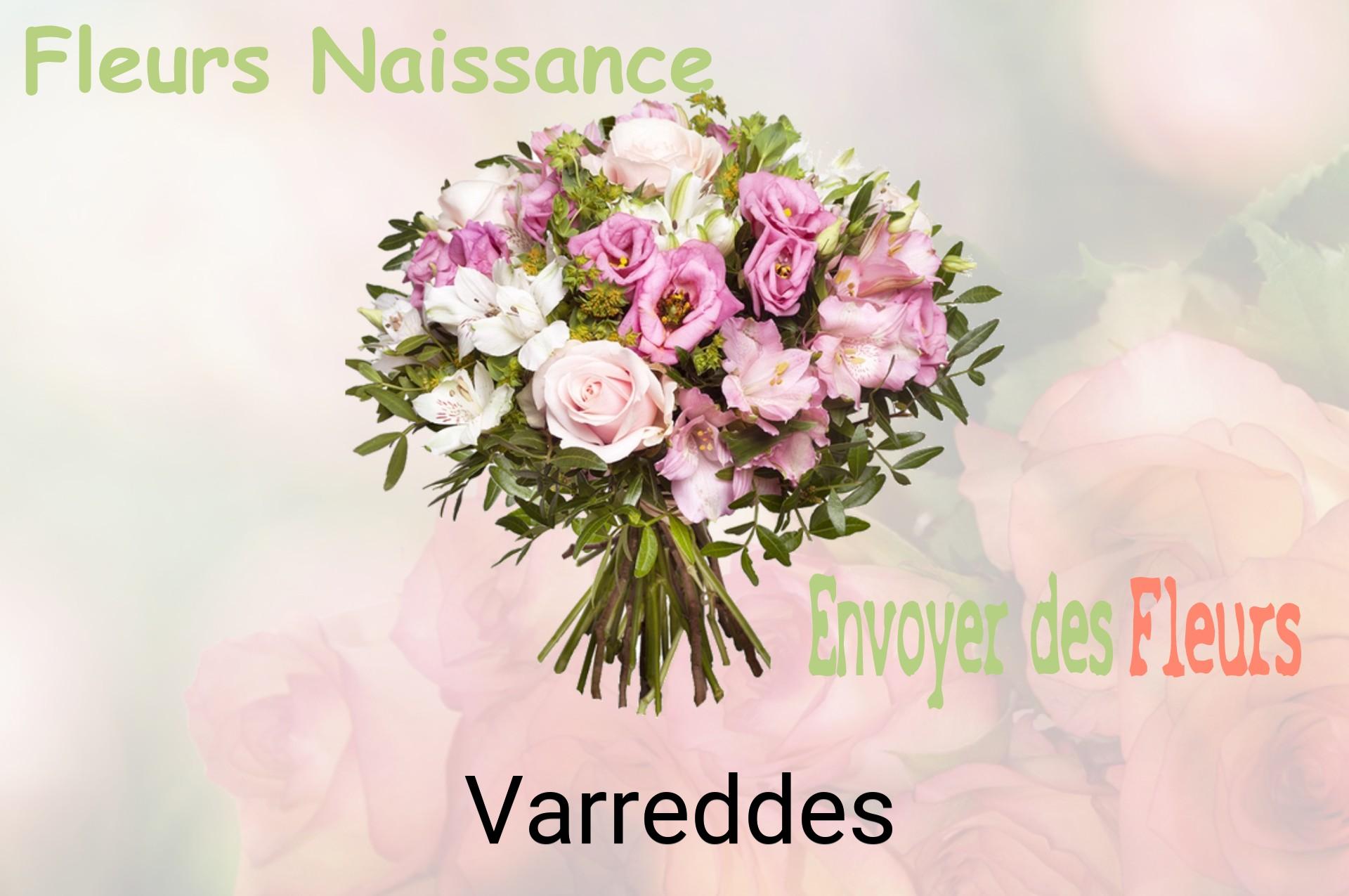 Bouquet de fleurs de naissance livré à Varreddes